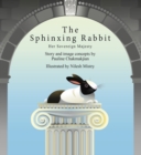 The Sphinxing Rabbit: Her Sovereign Majesty : The Story of the Life Regal and Free - Book