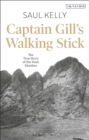 Captain Gill’s Walking Stick : The True Story of the Sinai Murders - Book