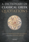 A Dictionary of Classical Greek Quotations - Book