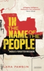In the Name of the People : Angola's Forgotten Massacre - Book