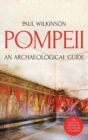 Pompeii : An Archaeological Guide - Book