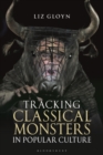 Tracking Classical Monsters in Popular Culture - Book