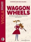 Waggon Wheels : 26 Pieces for Viola Players - Book