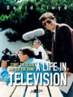 Start the Clock and Cue the Band - A Life in Television - eBook