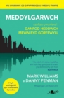 Darllen yn Well: Meddylgarwch - Canllaw Ymarferol i Ganfod Heddwch Mewn Byd Gorffwyll - Book