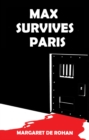 Max Survives Paris - Book