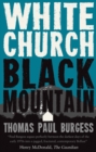White Church, Black Mountain - Book