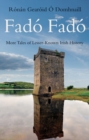 Fado Fado : More Tales of Lesser-Known Irish History - Book
