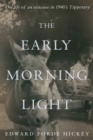 The Early Morning Light - Book