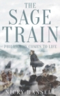 The Sage Train : Philosophy comes to life - Book