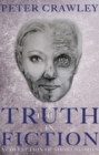 The Truth In Fiction : A collection of short stories - Book