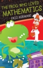 The Frog Who Loved Mathematics - eBook