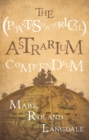 The (Phantasmagorical) Astrarium Compendium - eBook