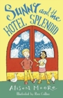 Sunny and the Hotel Splendid - Book