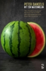 My Tin Watermelon - Book