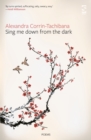 Sing Me Down from the Dark - Book
