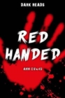 Red Handed - Book