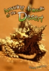 Amazing Animals of the Desert - eBook