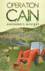 Operation Cain : Shepherd's Mystery - Book