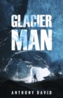 Glacier Man - Book