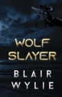 Wolf Slayer - Book