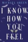 I Know How You Feel - Book