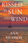 Kissed by Sun and Wind - Book