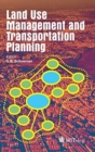 Land Use Management and Transportation Planning - Book