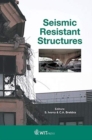 Seismic Resistant Structures - Book