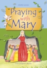 Praying with Mary - Book