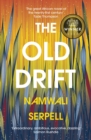 The Old Drift - Book