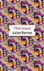 Metroland : Special Archive Edition - Book