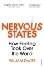 Nervous States : How Feeling Took Over the World - Book