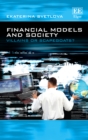 Financial Models and Society : Villains or Scapegoats? - eBook