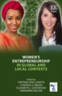 Women's Entrepreneurship in Global and Local Contexts - eBook