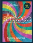 Sirocco : Fabulous Flavours from the East - Book