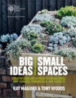 RHS Big Ideas, Small Spaces : Creative ideas and 30 projects for balconies, roof gardens, windowsills and terraces - Book