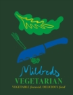 Mildreds: The Vegetarian Cookbook - eBook