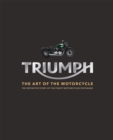 Triumph : The Art of the Motorcycle - Book