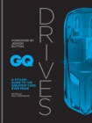 GQ Drives : A Stylish Guide to the Greatest Cars Ever Made - eBook