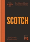 SCOTCH : The Balmoral guide to Scottish whisky - Book