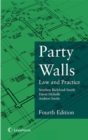 Party Walls : Law and Practice - Book