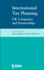International Tax Planning for UK Companies and Partnerships - Book