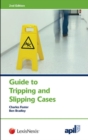 APIL Guide to Tripping and Slipping Cases - Book