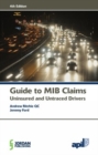 APIL Guide to MIB Claims (Uninsured and Untraced Drivers) - Book