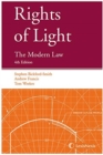 Rights of Light : The Modern Law - Book