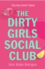 Dirty Girls Social Club - Book