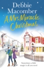 A Mrs Miracle Christmas : A Christmas Novel - Book