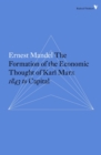 Formation of the Economic Thought of Karl Marx - eBook
