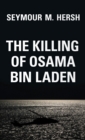 The Killing of Osama Bin Laden - Book